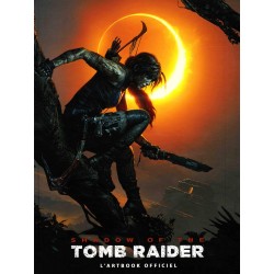 Shadow of the Tomb Raider - L'artbook officiel - VF Relié – 13 /09/2018