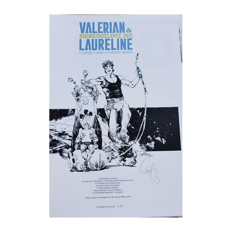 Valerian et Laureline - Shingouzlooz inc. edition de luxe 181/400 + ex-libris + Signé + Dédicacé