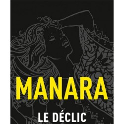 Le Déclic - édition 40 ans collector Relié - Limitée numérotée et signée par Milo Manara