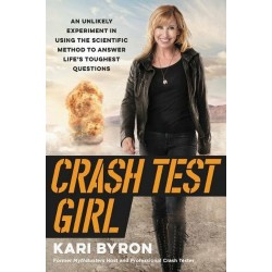 Autographe de Kari Byron - Livres : "Crash Test Girl...."